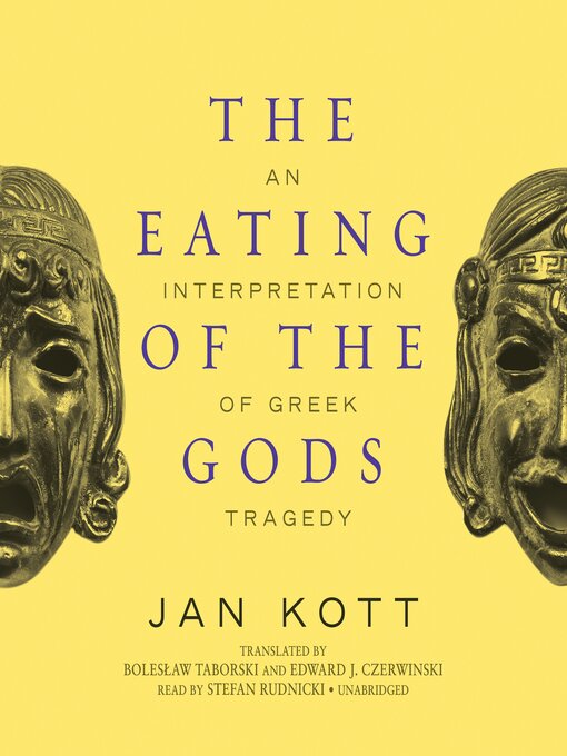 Title details for The Eating of the Gods by Jan Kott - Available